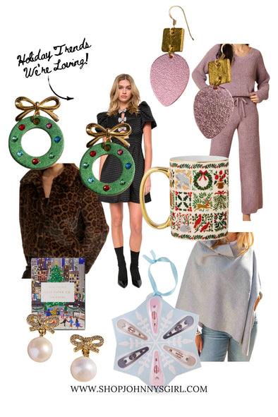 Holiday Trends We’re Loving!