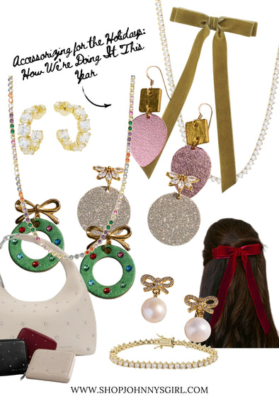 Accessorizing for the Holidays: How We’re Doing It This Year