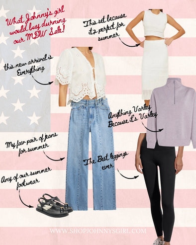 What Johnny’s Girl Is Buying During the MDW Sale!