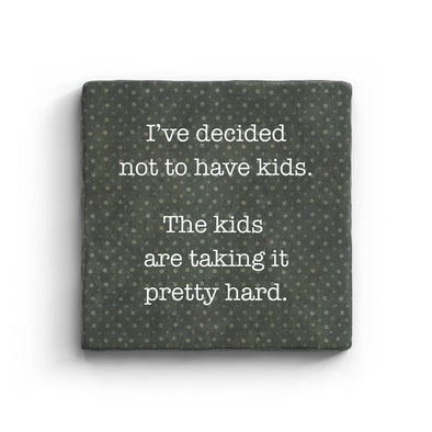 Have Kids - Marble Coaster
