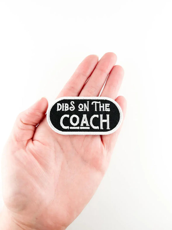 Dibs on the Coach Embroidered Iron-On Patch Football Sports