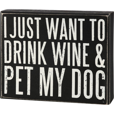 Pet My Dog Box Sign