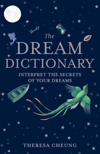 Dream Dictionary by Theresa Cheung