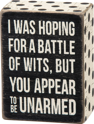 Battle Of Wits Box Sign
