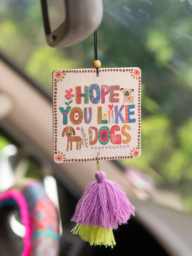Hope You Like Dogs Car Air Freshener