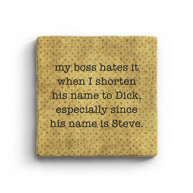 My Boss - Marble Coaster