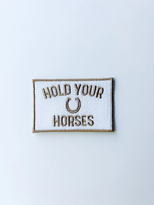 Brown and White Hold Your Horses Iron On Patch