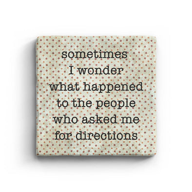 Asked for Directions - Marble Coaster