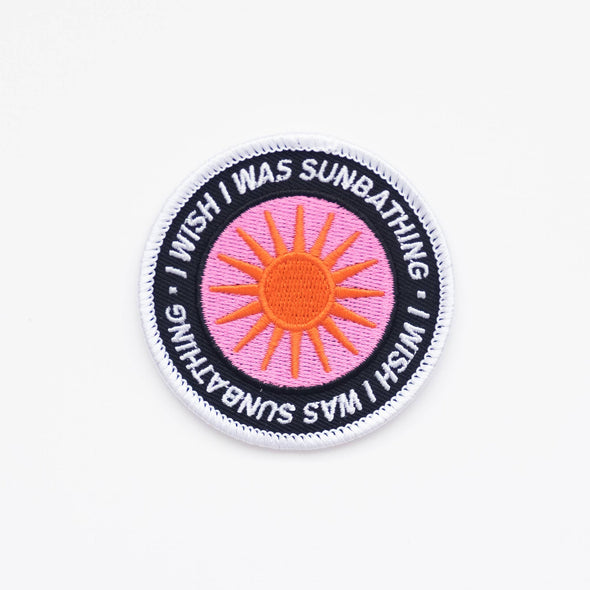 I Wish I Was Sunbathing Embroidered Iron on Patch